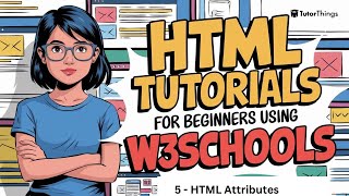 HTML  Attributes  W3Schoolscom  HTML W3Schools  W3Schools HTML Tutorials ​⁠ TutorThings [upl. by Romney]