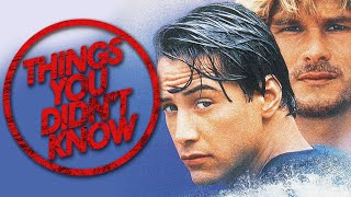 7 Things You Probably Didnt Know About Point Break [upl. by Schlessel]