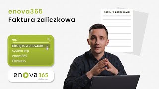 Kliknij to z enova365 Faktura zaliczkowa [upl. by Lama660]