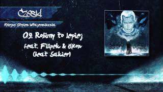 Czeski  Robimy to lepiej feat Oxon amp Filipek beat Sakier [upl. by Inaliel]