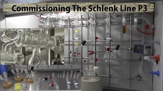 Commissioning The Schlenk Line P3 Glass Everywhere [upl. by Gilbertson]