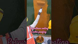 Polyurethane coating for water proofing [upl. by Novaelc]