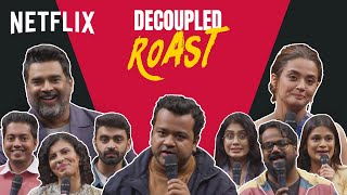 The Ultimate Roast Battle  R Madhavan Surveen Chawla AakashGupta TheRahulDua amp More  Decoupled [upl. by Wendalyn]