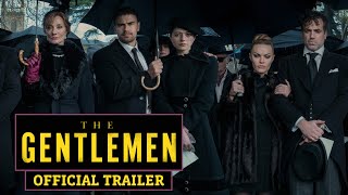 The Gentlemen  Official Trailer [upl. by Arianne]