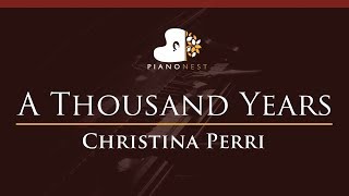 Christina Perri  A Thousand Years  HIGHER Key Piano Karaoke  Sing Along [upl. by Apicella503]