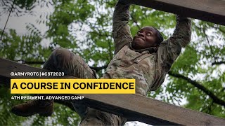 A Course in Confidence  4th Regiment Advanced Camp  CST 2023 [upl. by Apul]