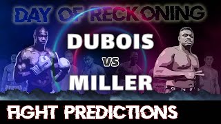 Dubois vs Miller  Fight Preview [upl. by Karrah]