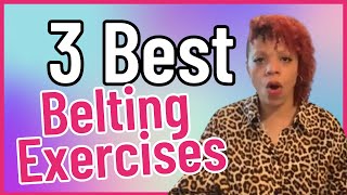 3 Best Belting Exercises for Singers [upl. by Fredek]