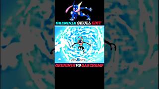 GRENINJA VS GARCHOMP  ASH GRENINJA SKULL EDIT ☠  POKEMON SHORTS greninja pokemon viralshort [upl. by Atonsah]