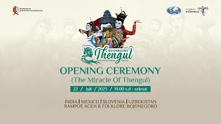 🔴LIVE BOJONEGORO THENGUL INTERNATIONAL FOLKLORE FESTIVAL quotOPENING THE MIRACLE OF THENGULquot [upl. by Nhabois]