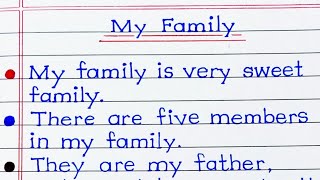 10 lines on my family  my family essay  my family 10 lines My family essay in english [upl. by Ylrebma]