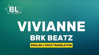 Vivianne  BRK Beatz Lyrics Tally Vian [upl. by Raymund108]