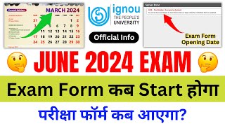 June 2024 Examination Form Opening Date  IGNOU Exam Form June 2024  IGNOU Exam Date Sheet 2024 [upl. by Roberto]