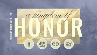 MW  A Kingdom of Honor  Honoring the Saints [upl. by Netaf236]