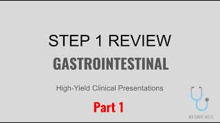 USMLE STEP 1 HIGH YIELD GASTROINTESTINAL PATHOLOGY  GI PART 1 [upl. by Finnegan817]