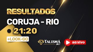 RESULTADO DO JOGO DO BICHO AO VIVO  CORUJA RJ  2120  28112024 [upl. by Deehsar]