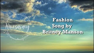 Fashion Song by Britney Manson Lyrics [upl. by Lleddaw783]