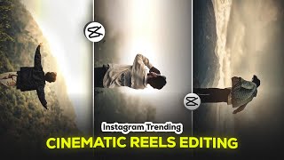 Instagram CINEMATIC reels Shoot amp Edit in Mobile  Capcut Video Editing  Full Breakdown [upl. by Filberte]