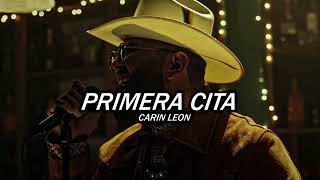 Carin Leon  Primera Cita Official Video [upl. by Neved]