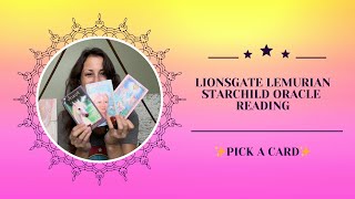 Lionsgate Lemurian Starchild Oracle ✨ Pick a card 🐬 [upl. by Htebarual913]