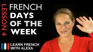 The French Days of the Week French Essentials Lesson 4 [upl. by Etnoled266]