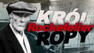 Jak John D Rockefeller został miliarderem AleHistoria odc 51 [upl. by Naffets]