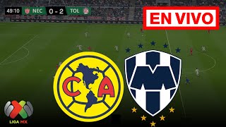 🔴 AMERICA VS MONTERREY EN VIVO Y EN DIRECTO  LIGA MX APERTURA 2024 [upl. by Saum]