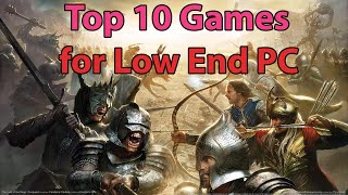 Top 10 Games for Low End PC 512MB\1GB Graphics Card [upl. by Rufford]