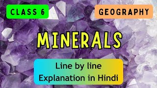 MINERALS  ICSE CLASS 6 GEOGRAPHY  Full Chapter I UNIQUE E LEARNING [upl. by Elmore706]