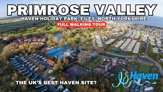 Full Walking Tour Haven Primrose Valley Filey North Yorkshire  Is This Havens Best Holiday Park [upl. by Adnahcal]