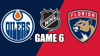 STANLEY CUP FINAL  Edmonton Oilers vs Florida Panthers GAME 6 wSuperbman  NHL PLAYOFFS 22 [upl. by Lamak]