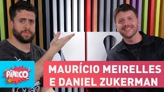 Maurício Meirelles e Daniel Zukerman  dia com MUITA treta  Pânico  130318 [upl. by Merralee]