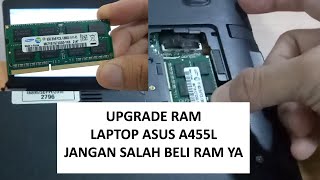 Upgrade RAM Laptop ASUS A455L [upl. by Ecertap]