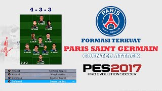 PES 2017 FORMASI TERKUAT PSG season 2021 [upl. by Aliak]