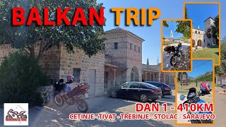 Balkan trip  Dan 1  410km Tivat  Trebinje  Stolac  Mostar  Sarajevo [upl. by Gutow]