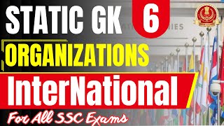 STATIC GK FOR SSC EXAMS  NATIONAL AND INTERNATIONAL ORGANIZATIONS  PARMAR SSC [upl. by Vasos]