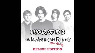 The AllAmerican Rejects  Dirty Little Secret 1 HOUR [upl. by Buffy174]