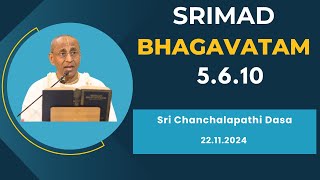 The Nature of Persons in the Age of Kaliyuga  Sri Chanchalapathi Dasa  SB 5610  22112024 [upl. by Kunz]