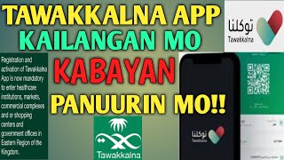 🔴TAWAKKALNA APPPaano mag Register at mag ActivateTagalog Tutorial [upl. by Nimaj]