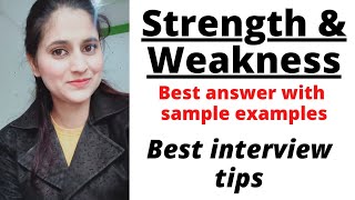 Strengths and Weaknesses in interview best answer with sample examples and tips job preparation [upl. by Mahmoud]