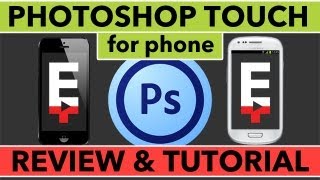 Photoshop Touch For Phone Review and Tutorial  iPhone and Android Adobe Tutorial [upl. by Seidler]