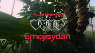 Pyzze  Emojisydän Feat ibe Official Music Video [upl. by Danby363]