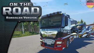 On The Road  Der Autotransporter amp Release Informationen zum Patch  Deutsch [upl. by Ashely]