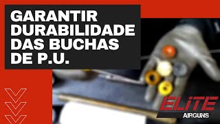 Como lubrificar e garantir a durabilidade das buchas de PU Elite Airguns [upl. by Nirrej881]