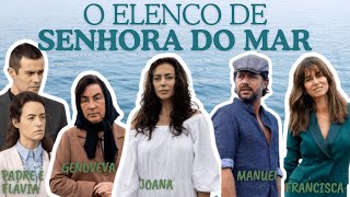 O ELENCO de SENHORA DO MAR  SIC 2024 [upl. by Arutak610]