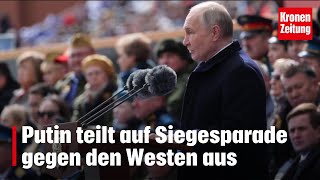 Putin teilt auf Siegesparade gegen den Westen aus  kronetv NEWS [upl. by Nelrac]