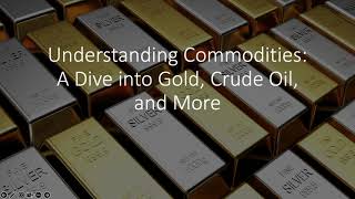 Commodities Explained [upl. by Yarod911]