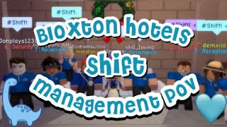 Bloxton Hotels Shift  Management POV [upl. by Xila445]