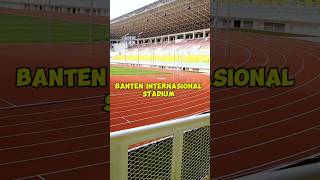 Banten internasional stadium stadionserang banteninternationalstadium perserang stadionbola [upl. by Gary973]