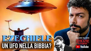 UFO nella Bibbia La quotvisionequot di Ezechiele [upl. by Eelirem808]